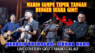 Kekasih bayangan - Cakra Khan | Cover by Gio ft Mario G Klau