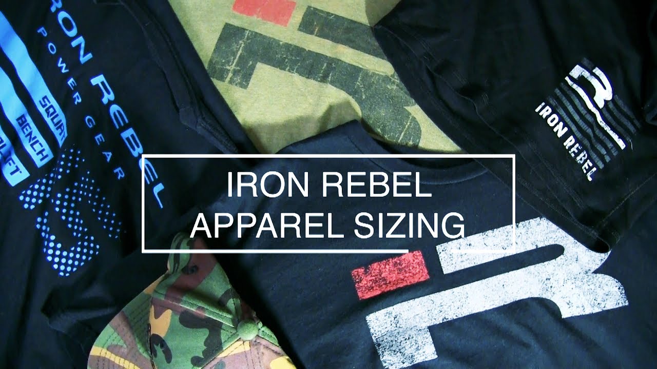 Iron Rebel Apparel Sizing Athletic Fit YouTube