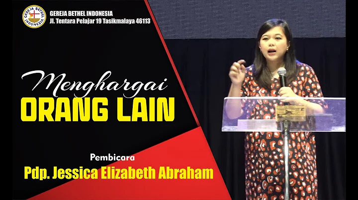 Pdp. Jessica Elizabeth Abraham - MENGHARGAI ORANG ...