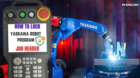 How to lock Yaskawa Robot Program || How to Use Job header|Protect Yaskawa Robot Program |kuka fanuc