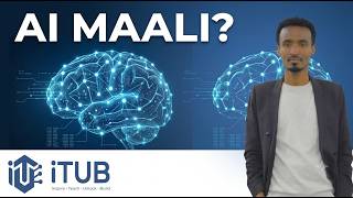 AI Maali? Akkamitti Hojjeta? | AI Hubadhaa | AI Baraa!  | AI Afaan Oromootiin Baradhaa – Ep. 1