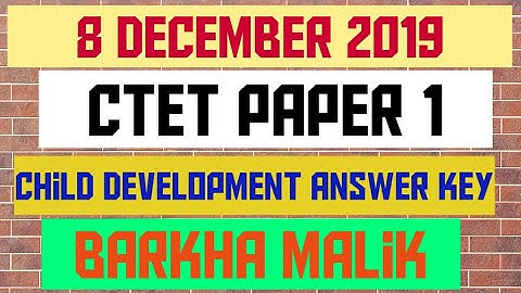 Ctet 2019 dec child development answer key| paper 1