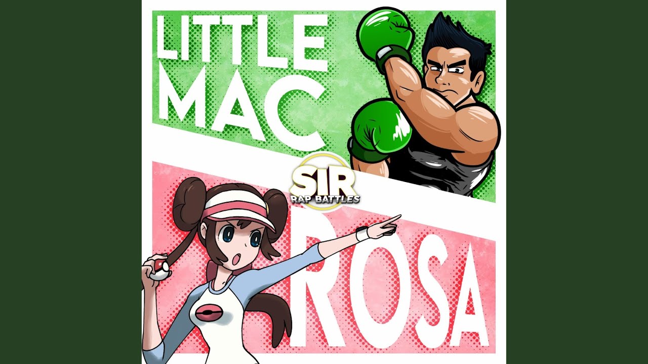 Little Mac vs. Rosa (feat. DillyDally & Aji)