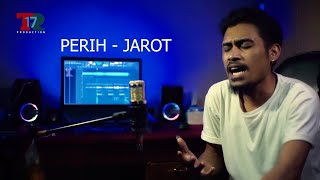 Perih - Andra and the backbone ( Live Piano Cover JAROT GUNKELLY )