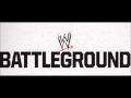 Wwe battleground 2013 custom theme song