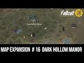 Fallout 76 PTS MAP EXPANSION # 16 Dark Hollow Manor.