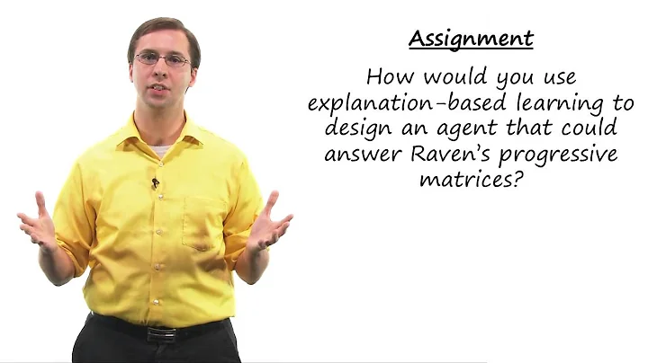 Assignment: Explanation-Based Learning - Georgia Tech - KBAI: Part 3