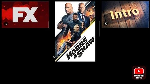Fast and Furious Presents: Hobbs and Shaw - FX Intro (New Year