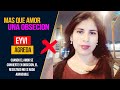 EYVI ÁGREDA, cuando el amor se convierte en OBSESION