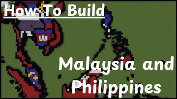 How To Build A Mini Scale World Map pt.24 Malaysia and Philippines