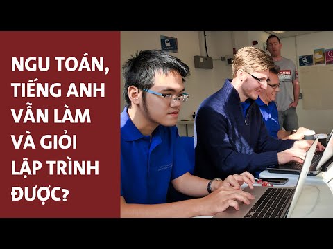 Dốt Toán và Tiếng Anh có thể làm lập trình được không?