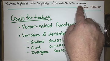 Vector-valued functions; grad, div, and curl (Calc 3; Lecture 3-9; Fall 25)