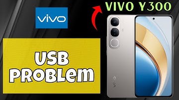 Usb not working problem Vivo Y300 || How to solve USB issues || USB problem solutions #latest