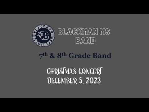 Blackman Middle School Christmas Concert