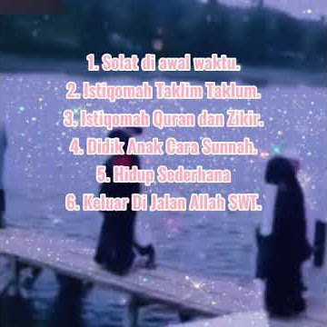 6 Pesanan Masturah.  Sahabat Fillah Ku Merinduimu.