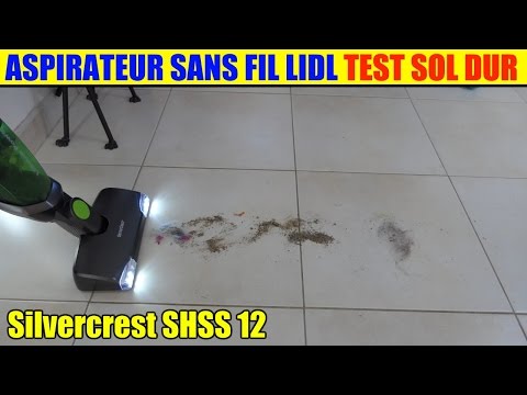 lidl aspirateur sans fil silvercrest 12v test sol dur + avis vacuum cleaner