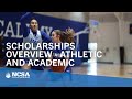 Athletic and academic scholarships overview