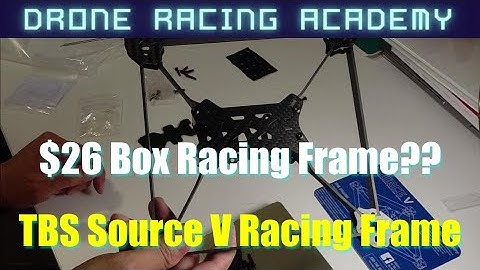 TBS Source V Racing Frame... $26 Box FPV Racing Frame?? - Build and impressions