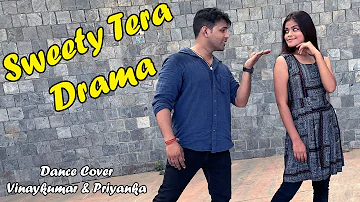 Sweety Tera Drama | Bareilly Ki Barfi | Kriti S | Ayushmann K |Rajkummar R | Bollywood Dance Cover |