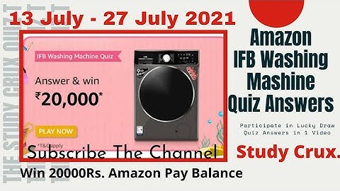 Amazon IFB Washing Machine Quiz Answers Today। Win 20000 Amazon Pay Balance। 13 July 2021। StudyCrux