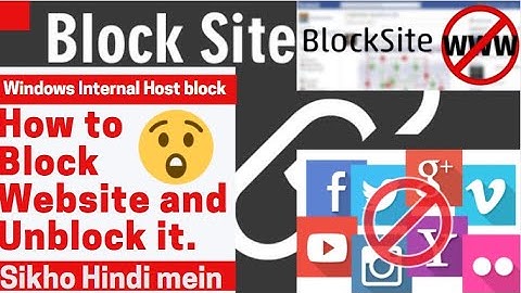 How to block website and Unblock it|Windows Internal Host Block |Learn In Hindi |host file se block😲
