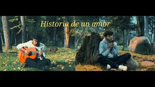 Historia de un amor - José y el Toro & GONZA ( Acústico )