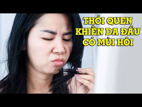 Video: 3 cách để chữa da đầu có mùi