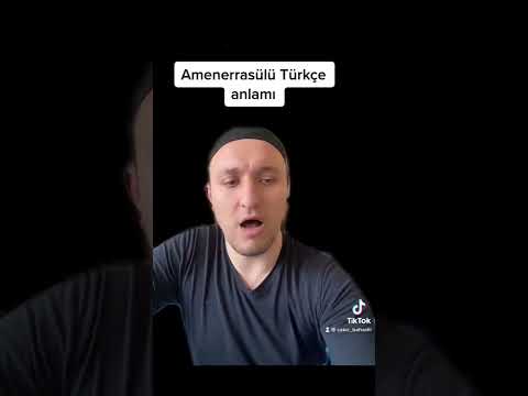 Amenerrasülü Türkçe anlamı