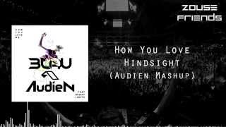 How You Love Hindshight (Audien Mashup) Resimi