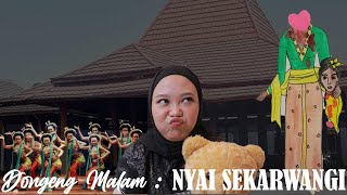 Dongeng Malam = NYAI SEKARWANGI