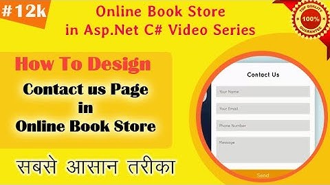Part 12K - How to Design Contact Us Page in Online Book Store Using Asp.Net C# CSS | Hindi | Easy