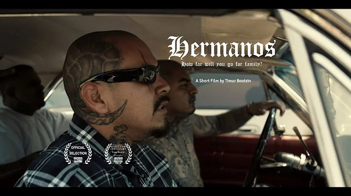 HERMANOS SHORT FILM (A Film by Timur Bootzin) - DayDayNews