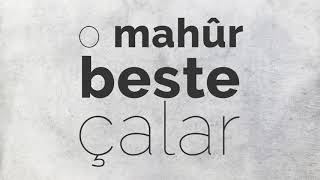 Attilâ İlhan Mahûr Beste