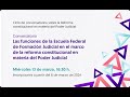 Las funciones de la EFFJ en e marco de la reforma constitucional en materia del Poder Judicial