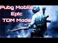 Pubg mobile epic tdm gameplay by ss gaming