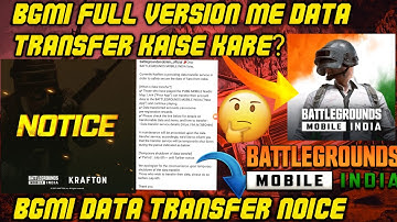 🤔BGMI DATA TRANSFER SHUTDOWN NOTICE | BGMI FULL VERSION ME DATA TRANSFER KAISE KARE?|BGMI NEWS TODAY