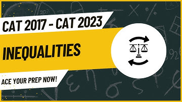 CAT 2020 | Slot-3 | Mastering Inequalities | Detailed Solutions Inside