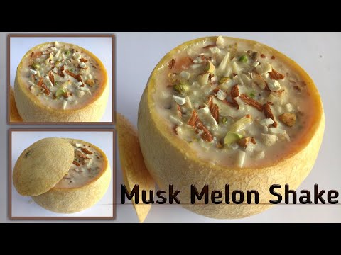 Musk Melon Milk shake | Kharbuja Juice | Shakkar teti juice | Musk Melon Juice | Kharbuja Milk shake