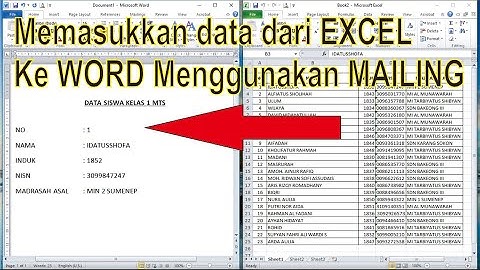 Cara Memasukkan Data dari Excel Ke Word Menggunakan Mailing