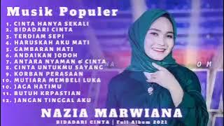 Cinta Hanya Sekali Nazia Marwiana Full Album Lagu Dangdut Koplo Jawa Terbaru Top Best Populer 2021