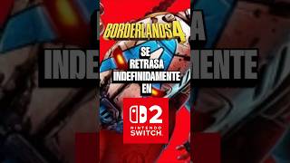 Borderlans 4 se retrasará en switch 2 #switch2 #gaming #videojuegos #nintendo #borderlands3