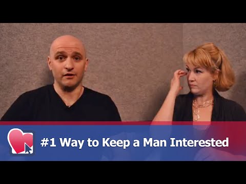 #1 Way to Keep a Man Interested - by Mike Fiore & Nora Blake