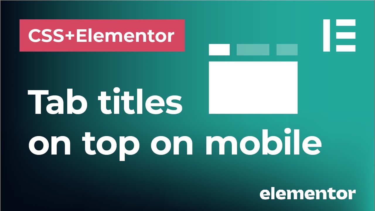Horizontal Tab Titles On Mobile In CSS And Elementor How To Keep Tab 