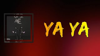 Yeat - Ya Ya (Lyrics)