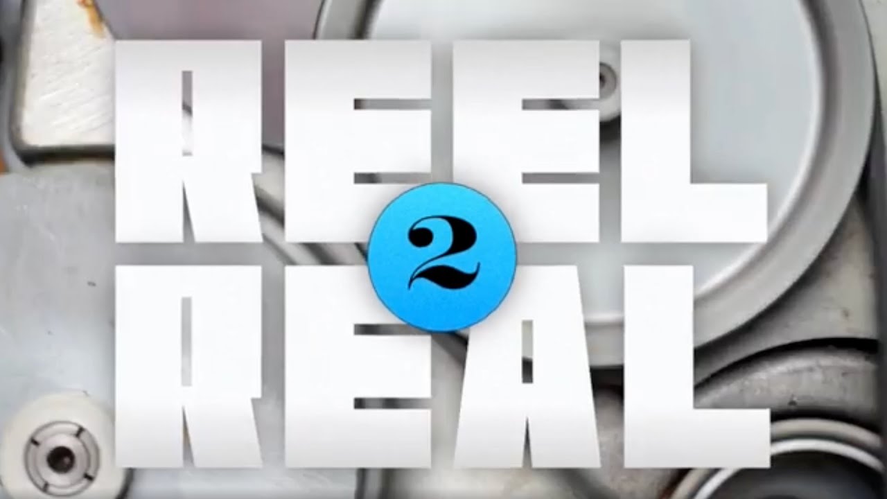 Reel to Real Teaser YouTube