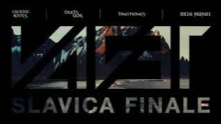 VAGET - Slavica Finale