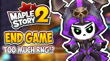 MAPLESTORY 2 END GAME IS TOO RANDOM FOR ME