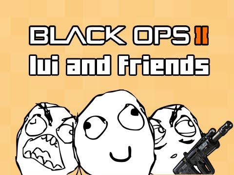 Black Ops 2 Lui and Friends - "Claymore"