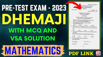 Dhemaji District Pre Test Exam 2023 Maths Question Paper Solution || HSLC 2023 || Let