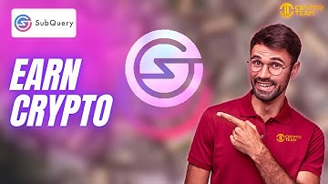 Earn Crypto | What Is Subquery | Earn Crypto Free 2022